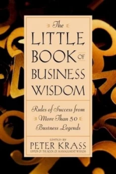 Image of The Little Book of Business Wisdom by Peter Krass Hardback
