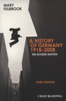Image of A History of Germany 1918-2008 by Mary Fulbrook Book