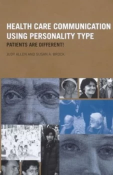 Image of Healthcare Communication Using Personality Type by Judy Allen Paperback