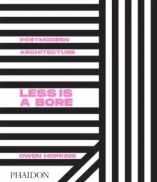 Image of Postmodern Architecture : Less is a Bore