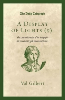 Image of A Display of Lights 9 by Val Gilbert Hardback