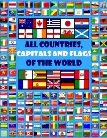 Image of All countries, capitals and flags of the world : A guide to flags from around the world