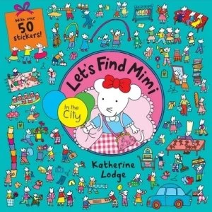 Image of Lets Find Mimi in the City by Katherine Lodge Paperback