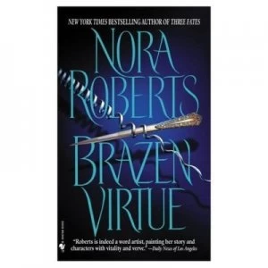 Image of Brazen Virtue by Nora Roberts Paperback