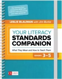 Image of Your Literacy Standards Companion, Grades 3-5 : What They Mean and How to Teach Them