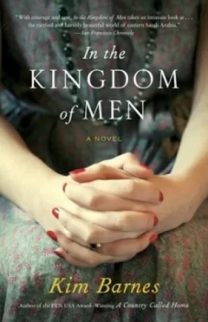 Image of In the Kingdom of Men by Kim Barnes