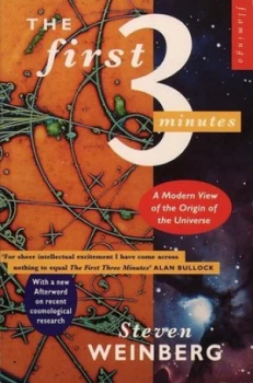 Image of The First Three Minutes by Steven Weinberg Paperback