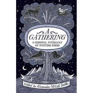 Image of A Gathering A Personal Anthology of Scottish Poems Hardback 2018