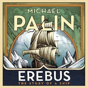 image of Erebus: The Story of a Ship CD-Audio 2018