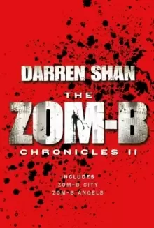 Image of Zom-B Chronicles II : Bind-up of Zom-B City and Zom-B Angels