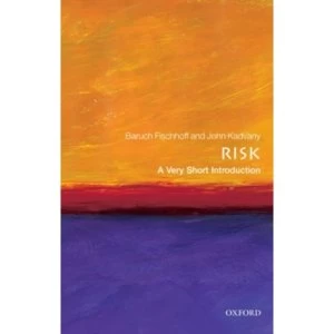 Image of Risk: A Very Short Introduction by Baruch Fischhoff, John Kadvany (Paperback, 2011)