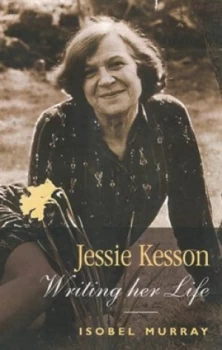 Image of Jessie Kesson by Isobel Murray Paperback
