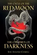 Image of cycle of the red moon volume 2 the children of darkness