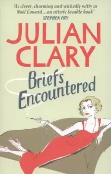 Image of Briefs encountered - Julian Clary - Paperback - Used