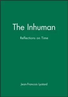 Image of The Inhuman : Reflections on Time