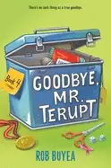 Image of goodbye mr terupt