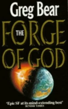 Image of The Forge of God by Greg Bear Paperback
