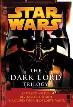 Image of The Dark Lord Trilogy: Star Wars Legends by James Luceno