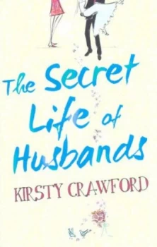 Image of The Secret Life of Husbands by Kirsty Crawford Paperback
