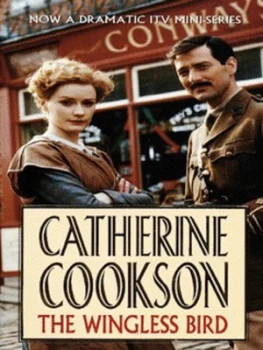 Image of The Wingless Bird by Catherine Cookson Charitable Trust Paperback