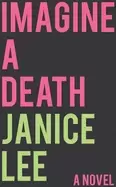 Image of imagine a death a novel