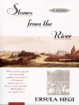 Image of Stones from the River by Ursula Hegi Paperback