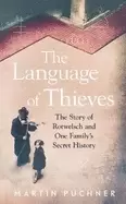 Image of language of thieves the story of rotwelsch and one familys secret history
