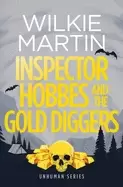 Image of inspector hobbes and the gold diggers humorous mystery