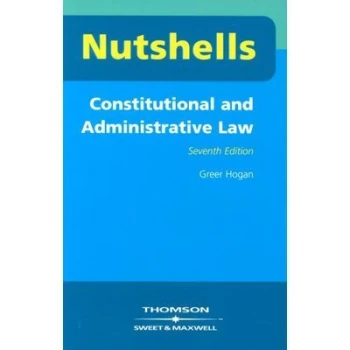 Image of Constitutional and Administrative Law in a Nutshell by Greer Hogan Paperback