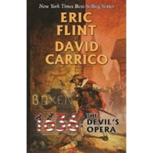 Image of 1636: The Devil's Opera by Eric Flint, David Carrico (Hardback, 2013)
