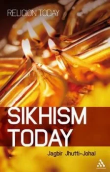 Image of Sikhism today by Jagbir Jhutti-Johal