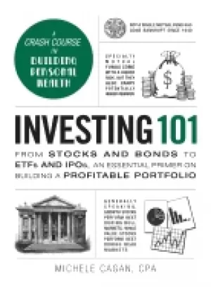 Image of investing 101 from stocks and bonds to etfs and ipos an essential primer o