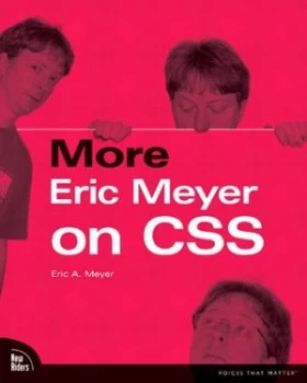 Image of More Eric Meyer on Css by Eric Meyer Paperback