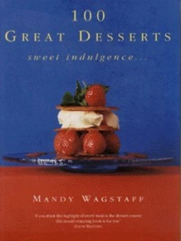 Image of 100 Great Desserts by Mandy Wagstaff and Sara Taylor Paperback