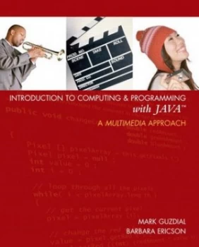Image of Introduction to Computing and Programming in Java by Mark J. Guzdial Book
