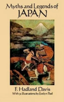 Image of Myths and Legends of Japan by F. Hadland Davis Paperback