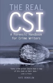 Image of The real CSI by Kate Bendelow