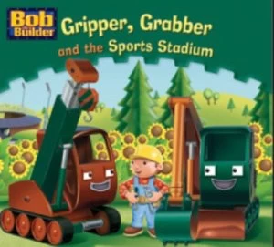 Image of Gripper Grabber and the Sports Stadium by Nigel Chilvers Paperback