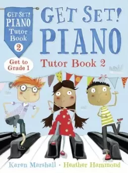 Image of Get set Piano Tutor book 2 by Karen Marshall