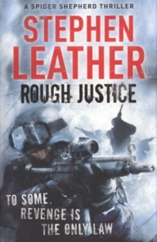 Image of Rough Justice by Stephen Leather Paperback
