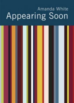 Image of Appearing Soon by Amanda White Paperback