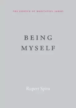 Image of Being Myself by Rupert Spira
