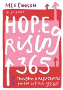 Image of Hope Rising 365 : Thoughts And Reflections For The Whole Year