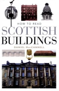 Image of How to read Scottish buildings by Daniel MacCannell