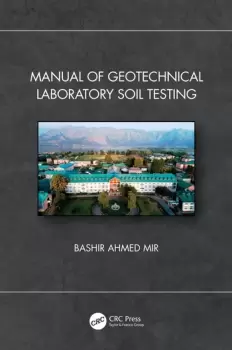 Image of Manual of Geotechnical Laboratory Soil Testing