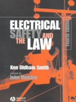 Image of Electrical Safety and the Law by Ken Oldham Smith Book