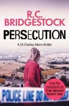 Image of Persecution - R. C. Bridgestock - Paperback - Used