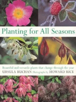 Image of Planting for All Seasons by Ursula Buchan Hardback