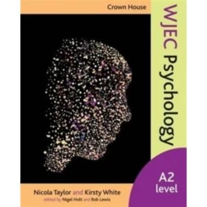Image of Crown House WJEC Psychology : A2 Level