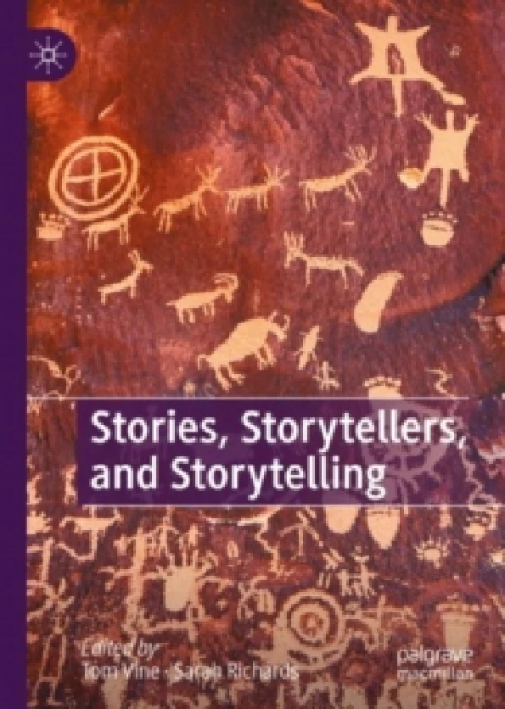 Image of Stories, Storytellers, and Storytelling Hardback